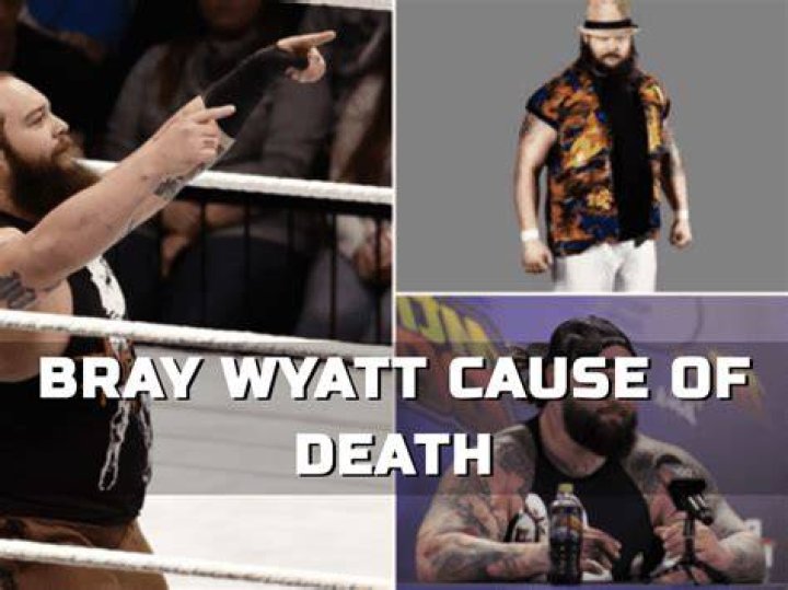 Bray Wyatt&rsquo;s cause of death revealed Cageside Seats