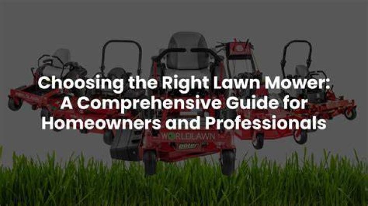 Choosing the Right Lawn Mower