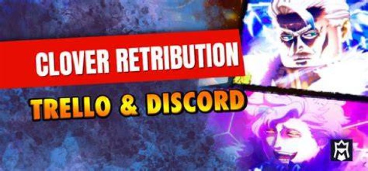 Clover Retribution Roblox: Codes, Trello Board, And Discord Group Details