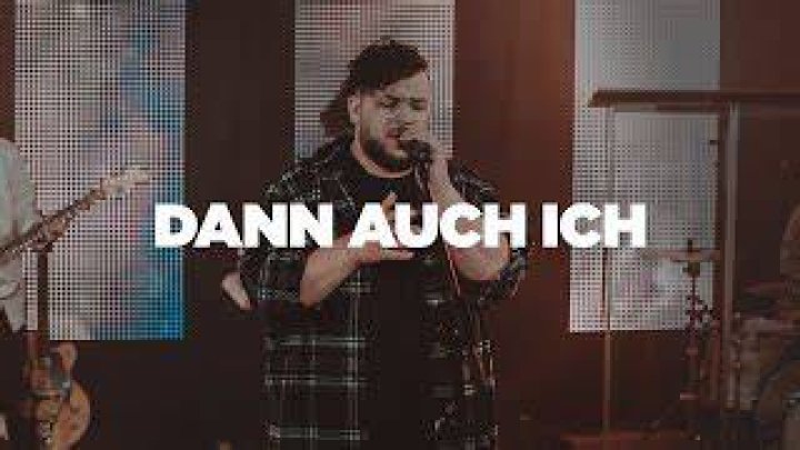 Dann Auch Ich Makeover by Alive Worship