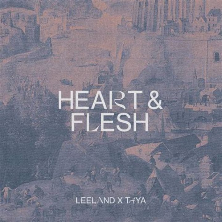 Heart & Flesh by Leeland, TAYA