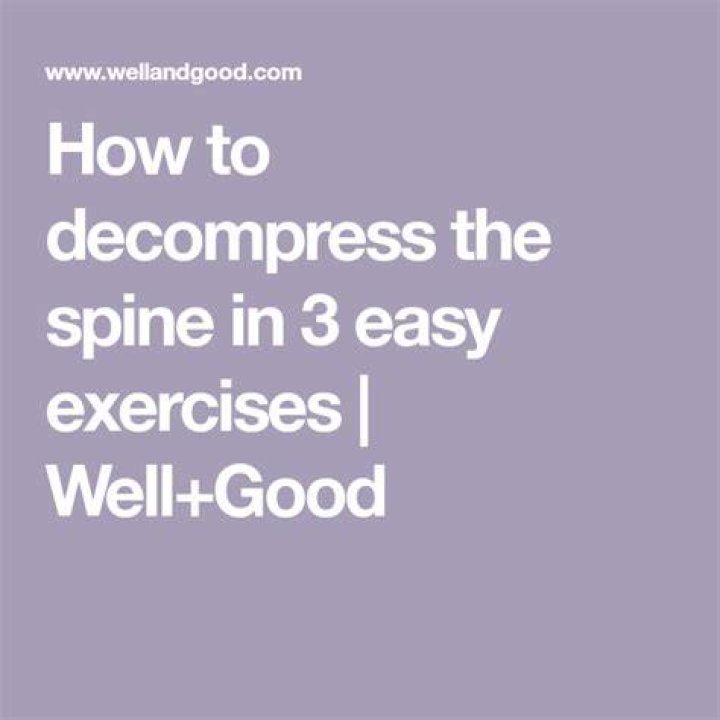 How to decompress the spine in 3 easy exercises