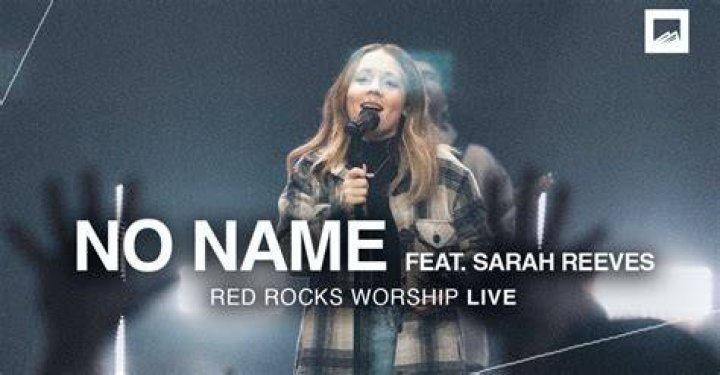 No Name by Red Rocks Worship