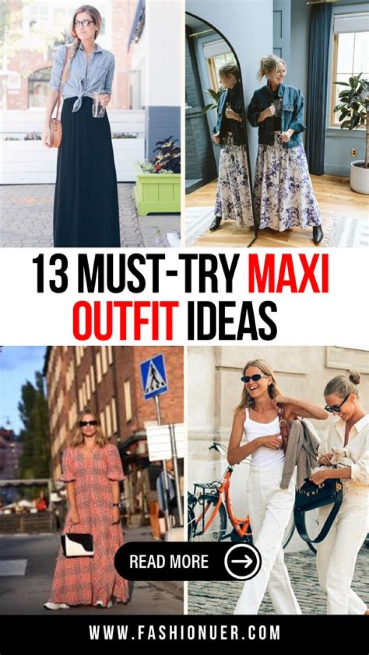 Stylish maxi outfits Stylish maxi outfits
