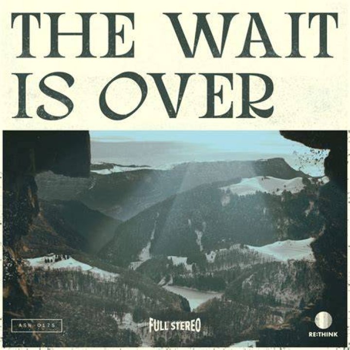 The Wait Is Over by Austin Stone Worship