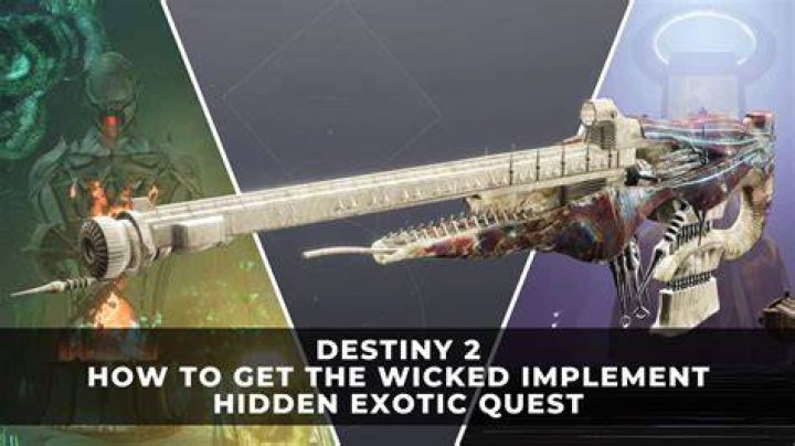 Wicked Implement Exotic Quest Completion